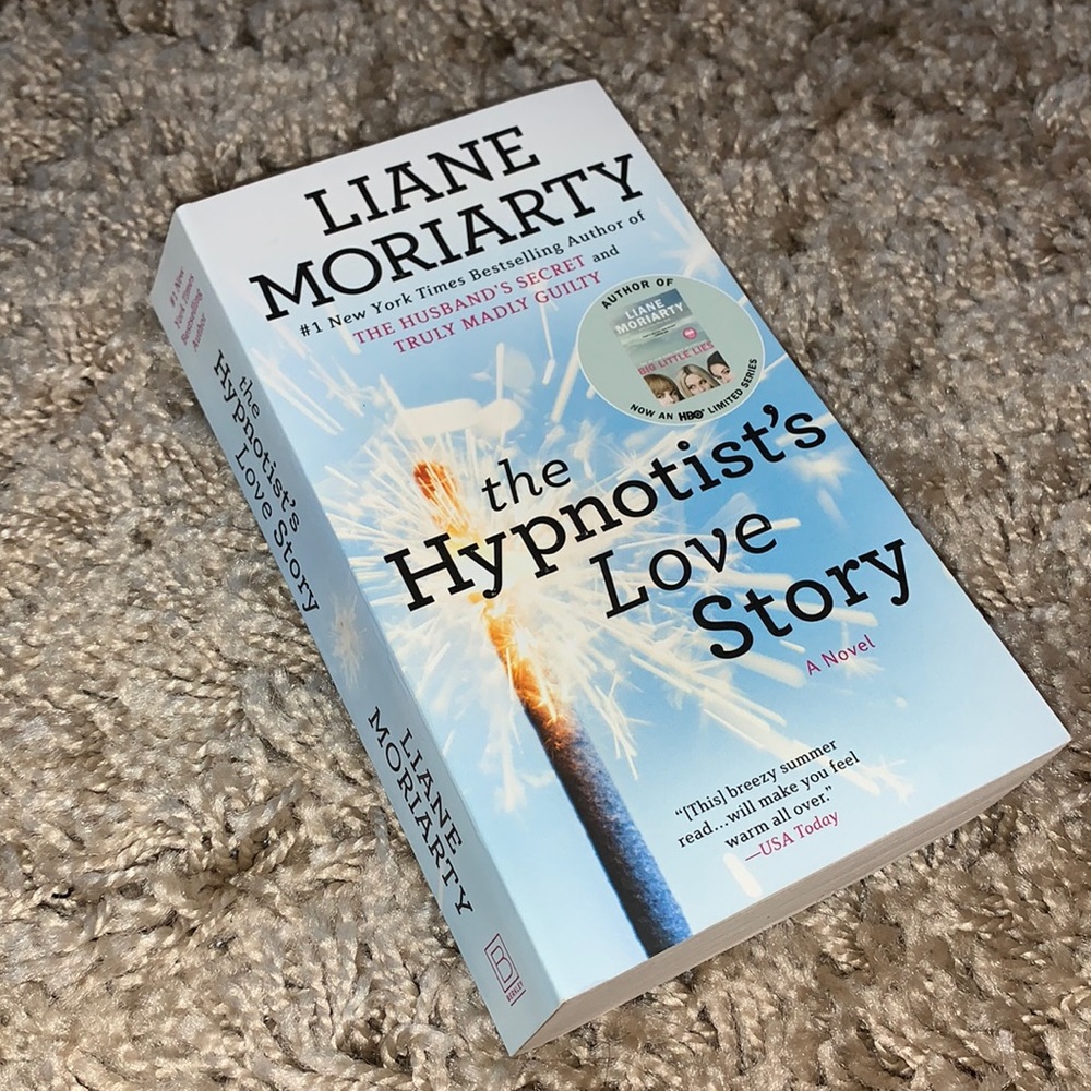 The Hypnotist’s Love Story by Liane Moriarty